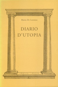 DIARIO D'UTOPIA - Maria De Lorenzo