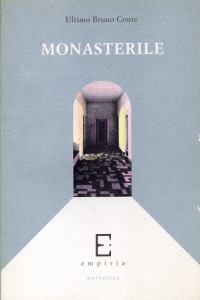 MONASTERILE - Ultimo Bruno Conte